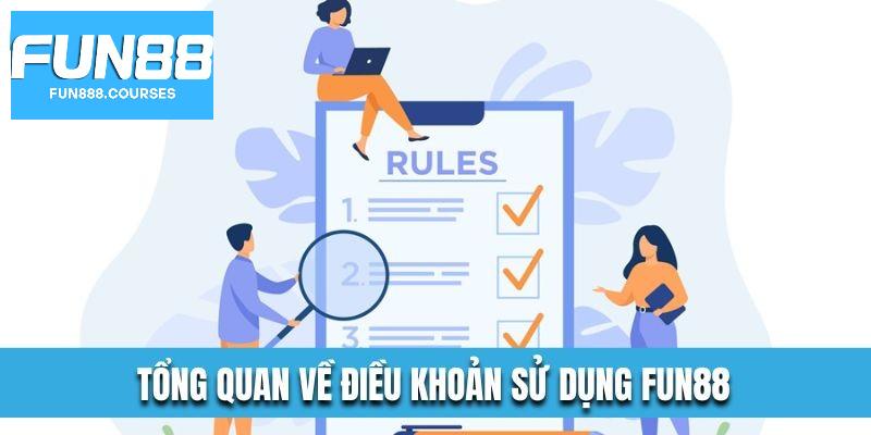 Điều Khoản Sử Dụng 1 Tổng quan điều khoản sử dụng fun88
