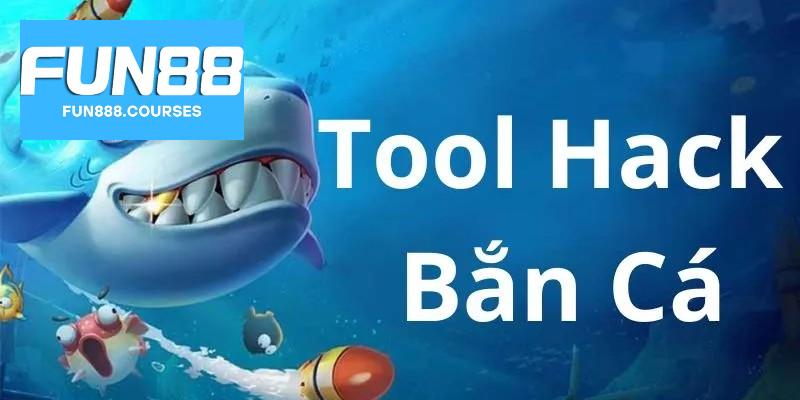 Hack game bắn cá là gì? Fun88 cảnh báo người chơi mắc bẫy 4 Mối nguy hiểm khi hack game bắn cá